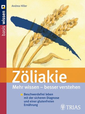 cover image of Zöliakie  Mehr wissen--besser verstehen